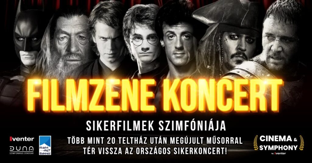 FILMZENE KONCERT VADONATÚJ ZENÉKKEL, A LEGNAGYOBB HOLLYWOOD-I FILMEKBŐL