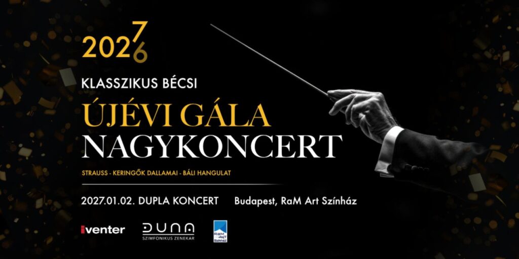 Újévi Gála Nagykoncert - Duna Szimfonikus Zenekar, RaM-ArT Színház